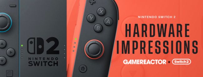 Nintendo Switch 2 πρακτικές εμφανίσεις υλικού - αυτό που μου άρεσε περισσότερο και το λιγότερο